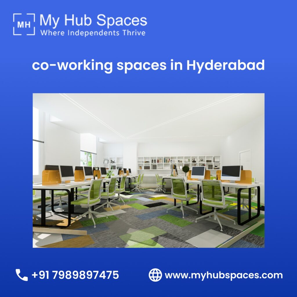 Co-Working Spaces in Hyderabad – Why You Should Join One?