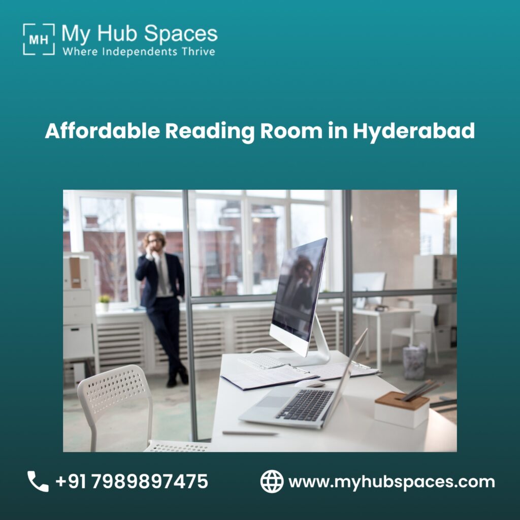 Affordable Reading Room in Hyderabad – A Perfect Study Environment
